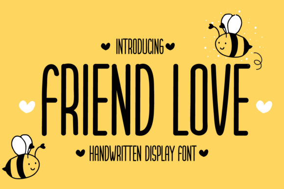 Friend Love: A Simple, Tall Display Font for Genuine Design