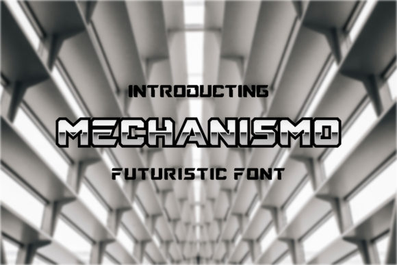 Mechanismo: The Futuristic Display Font for Bold Designs