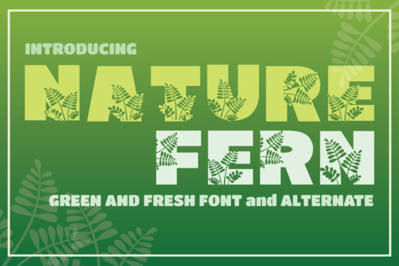 Nature Fern: A Comprehensive Evaluation for Designers