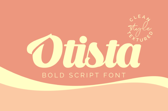Why Otista Is the Quirky Display Font Your Brand Needs to Stand Out